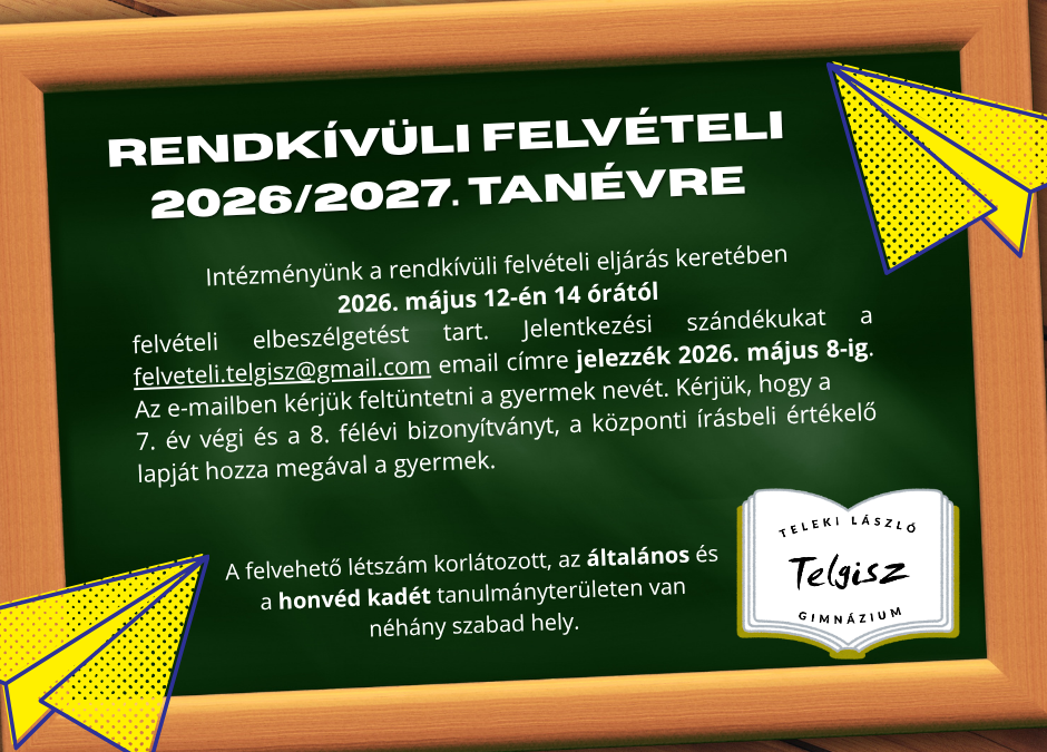 Rendkívüli felvételi 2026-2027. tanévre