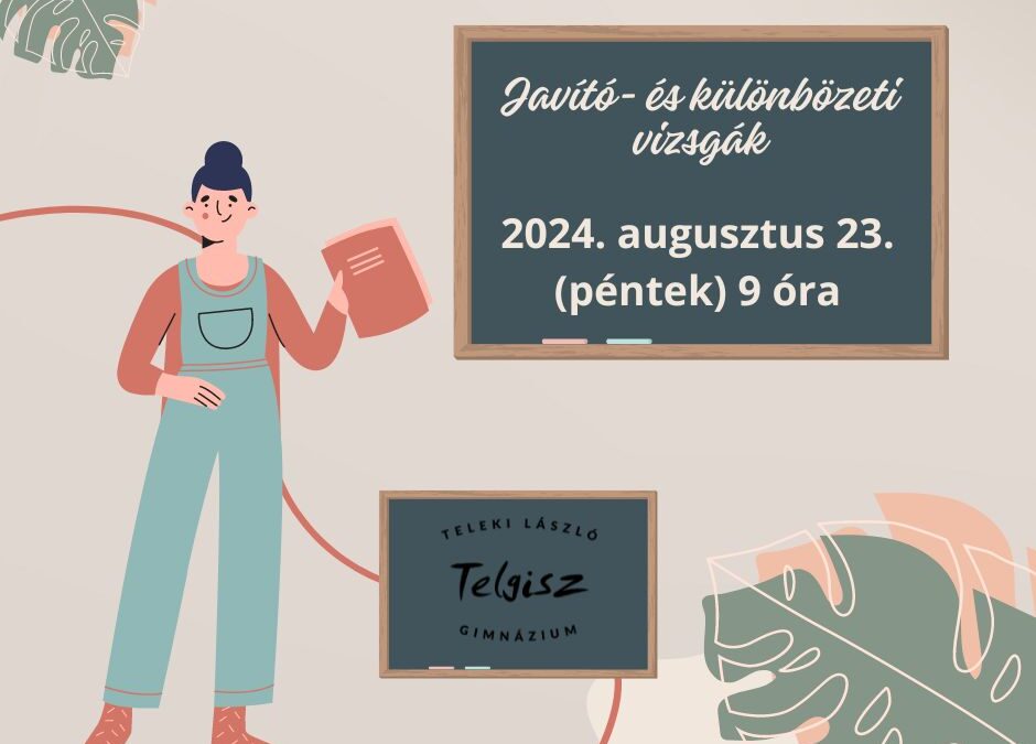 Javító- és különbözeti vizsgák